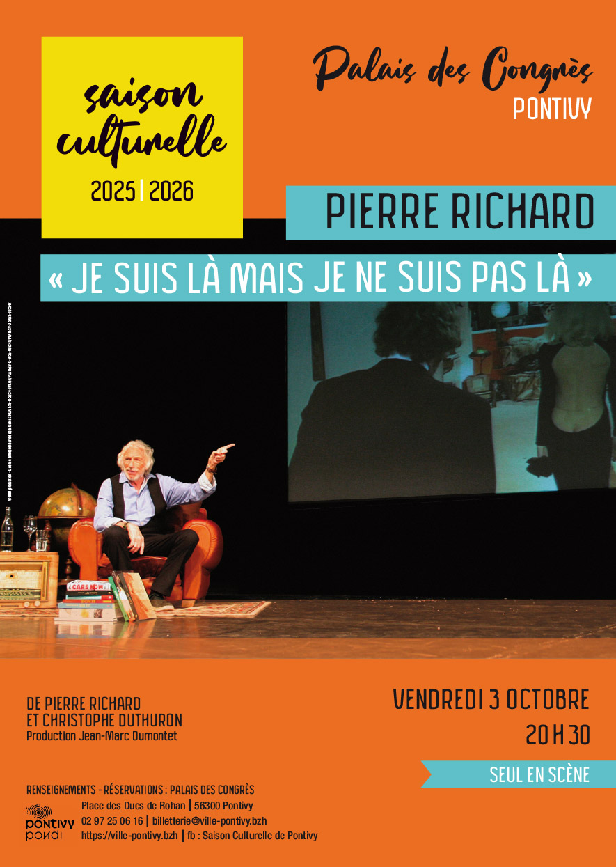 Pierre Richard « Je suis là mais je ne suis pas là »