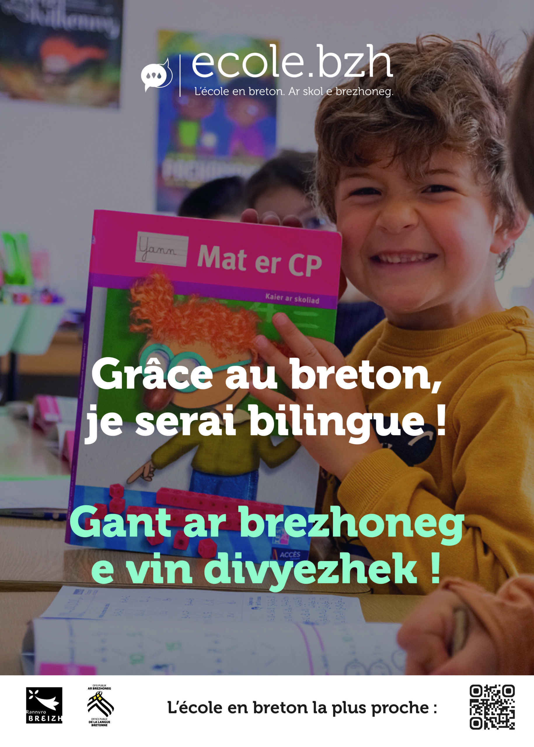 Grâce au breton, je serai bilingue ! | Gant ar brezhoneg e vin divyezhek !