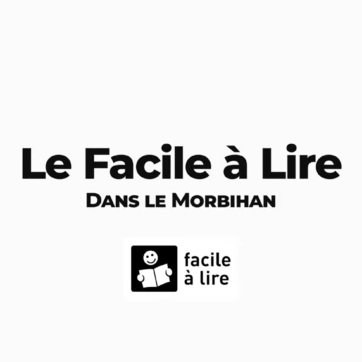 Le Facile à Lire dans le Morbihan