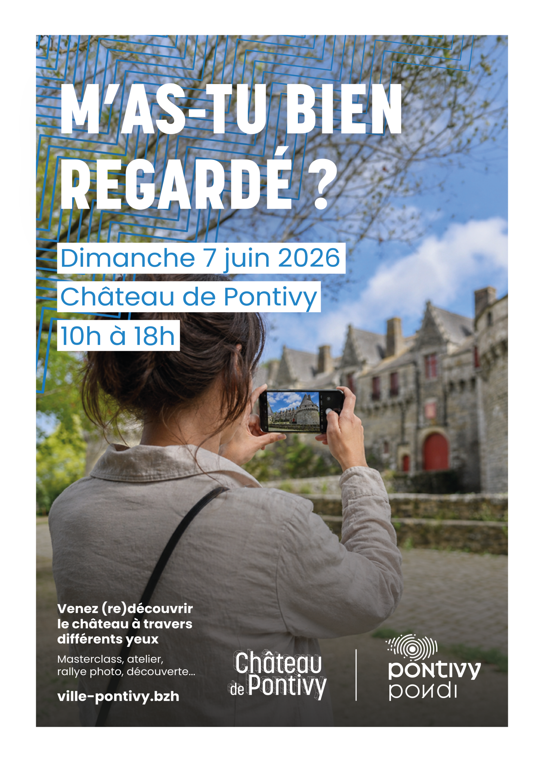 M&rsquo;as-tu bien regardé ? Une journée pour redécouvrir le Château de Pontivy