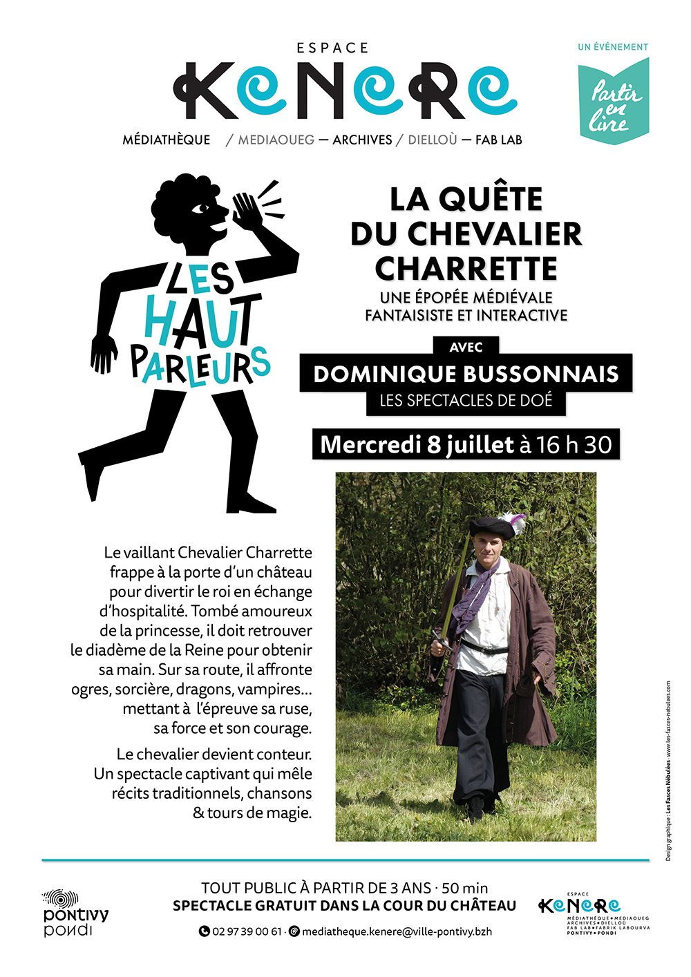 La quête du chevalier Charrette avec Dominique Bussonnais