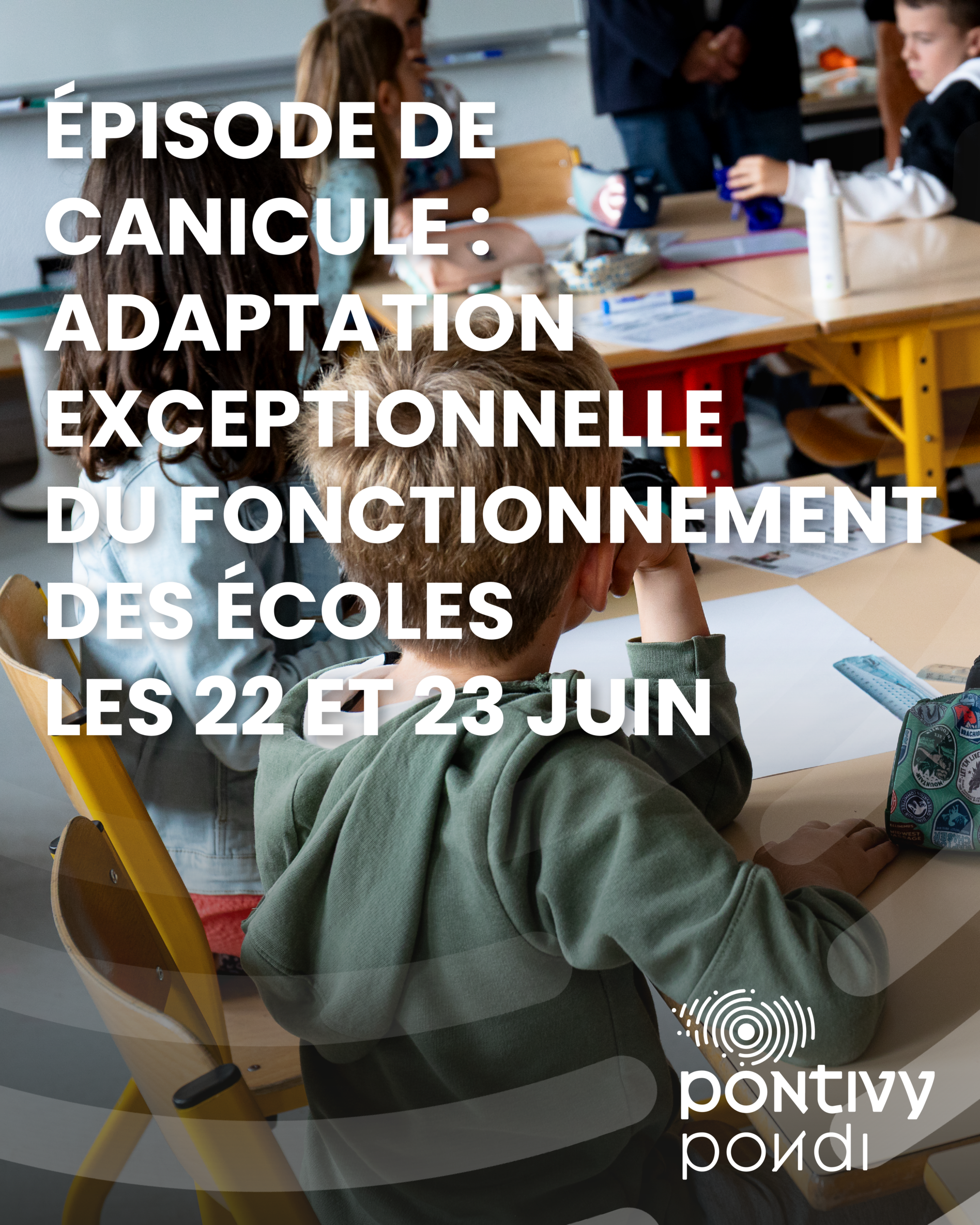 Épisode de canicule : adaptation exceptionnelle du fonctionnement des écoles les 22 et 23 juin